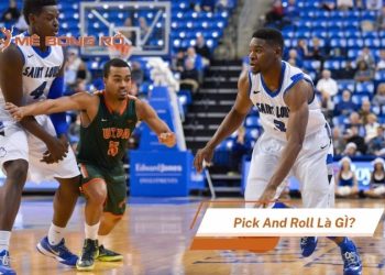 Pick and Roll là gì? Chiến thuật tấn công tối thượng trong bóng rổ hiện đại