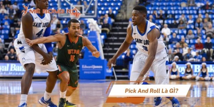 Pick and Roll là gì? Chiến thuật tấn công tối thượng trong bóng rổ hiện đại