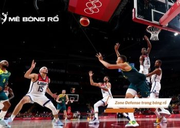 Zone Defense trong bóng rổ là gì? Chiến thuật phòng ngự hiệu quả