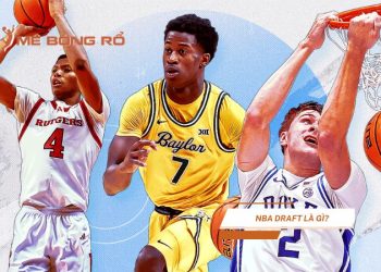 NBA Draft là gì? Chi tiết ngày tuyển chọn tân binh của làng bóng rổ